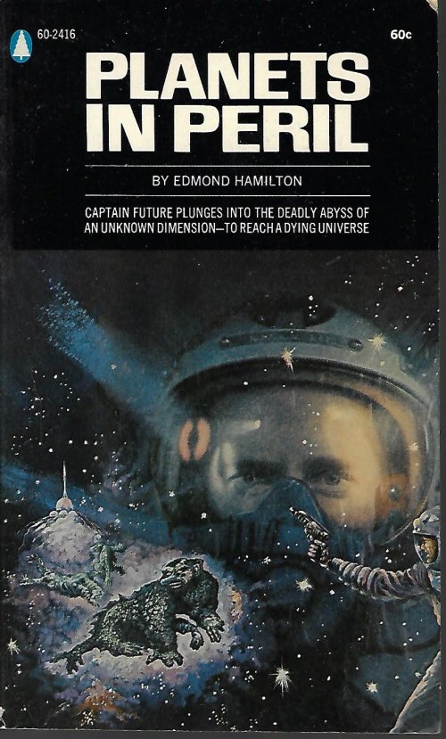 HAMILTON, EDMOND - Planets in Peril (Captain Future)