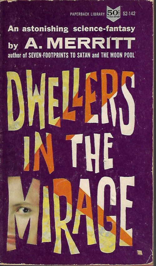 MERRITT, A. - Dwellers in the Mirage