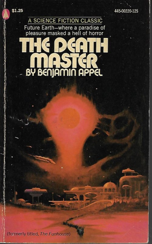 APPEL, BENJAMIN - The Death Master (Orig. The Funhouse)