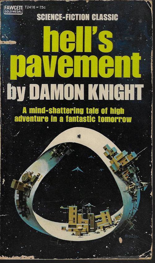 KNIGHT, DAMON - Hell's Pavement