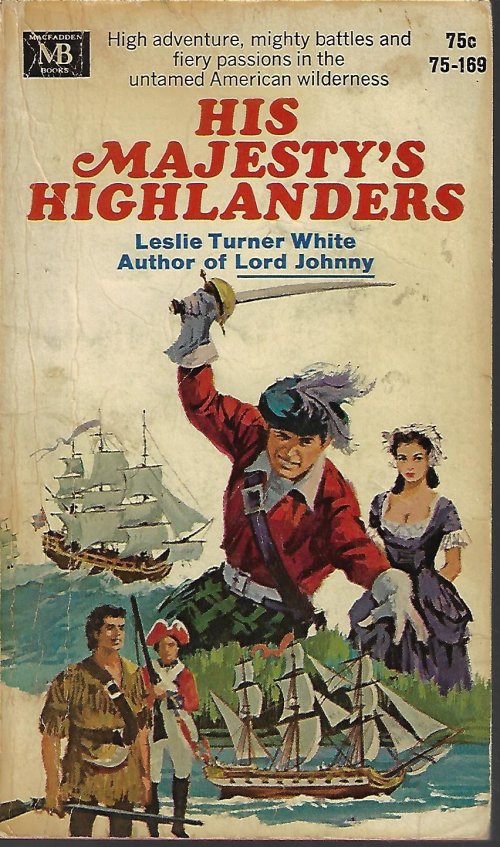 WHITE, LESLIE TURNER - His Majesty's Highlanders