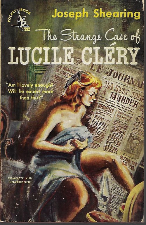 SHEARING, JOSEPH [GABRIELLE MARGARET VERE CAMPBELL LONG, AKA MARJORIE BOWEN] - The Strange Case of Lucile Clery (Orig. 