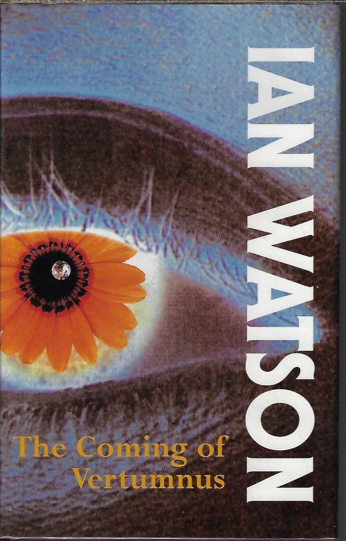 WATSON, IAN - The Coming of Vertumnus