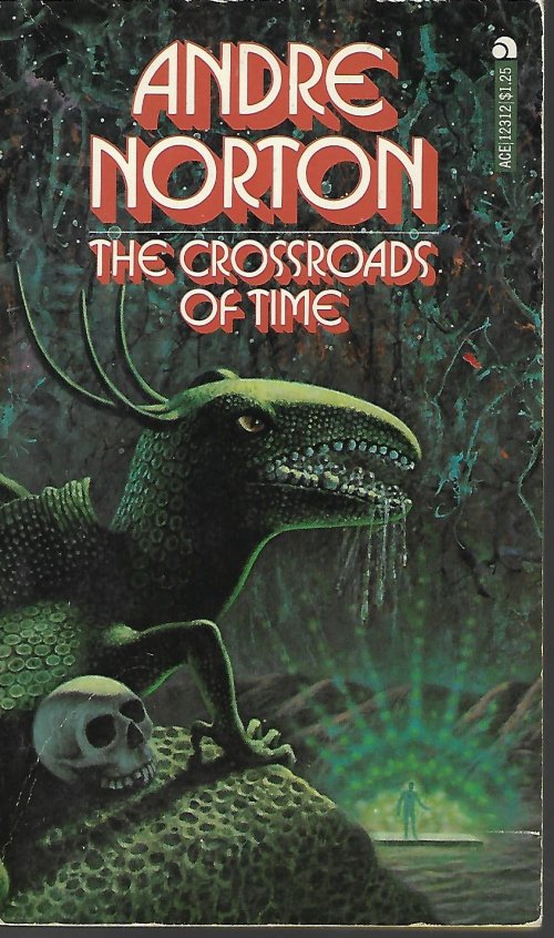 NORTON, ANDRE - The Crossroads of Time