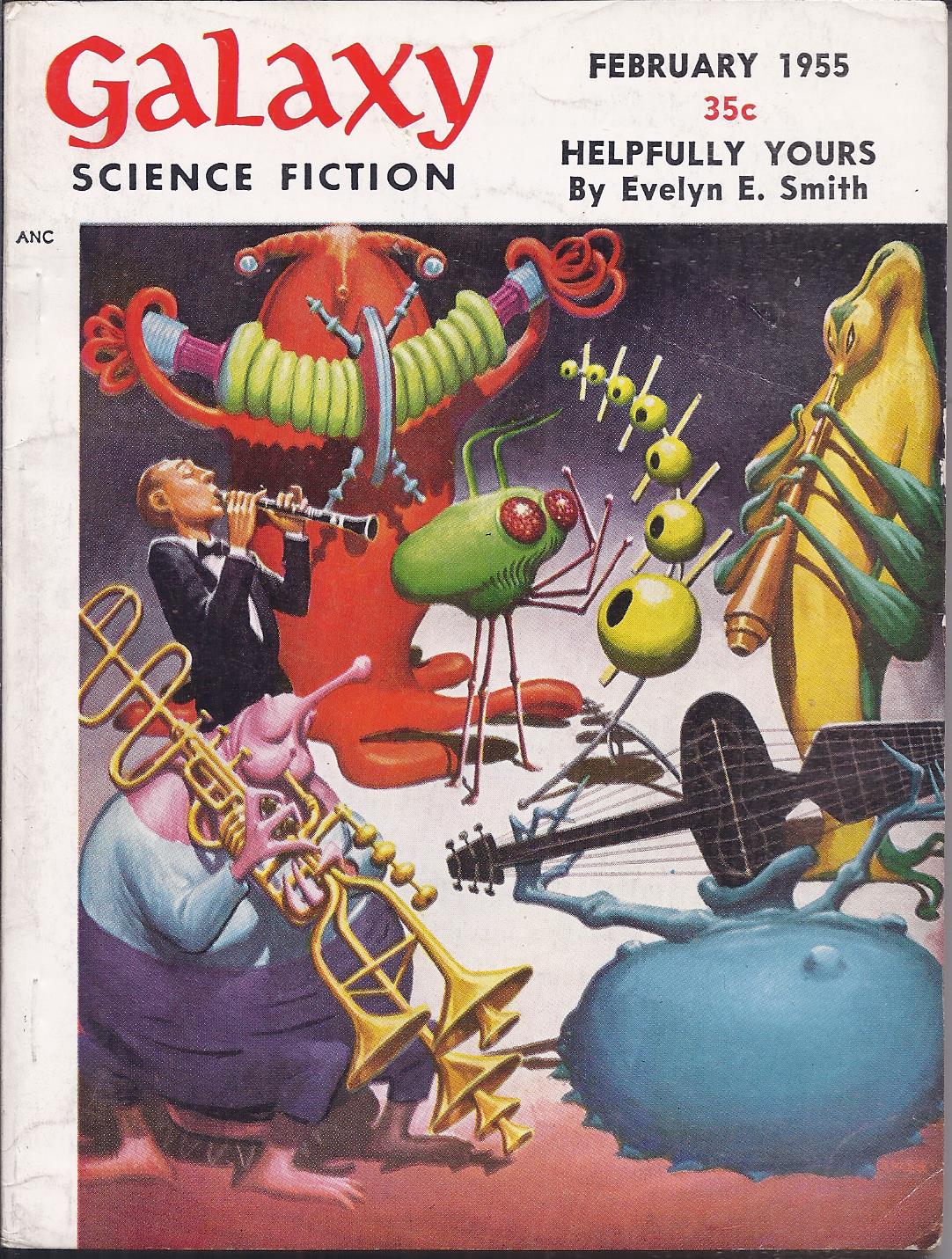 GALAXY (EVELYN E. SMITH; MICHAEL CATHAL; JAMES E. GUNN; WILLIAM MORRISON; J. T. MCINTOSH; FREDERIK POHL; BASCOM JONES, JR.; WILLY LEY) - Galaxy Science Fiction: February, Feb. 1955