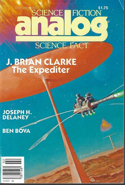 ANALOG (J. BRIAN CLARKE; MICHAEL P. KUBE-MCDOWELL; JOSEPH H. DELANEY; JOHN DALMAS; PAUL J. NAHIN; ROWLAND SHEW; BEN BOVA) - Analog Science Fiction/ Science Fact: February, Feb. 1984 (