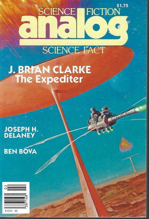 ANALOG (J. BRIAN CLARKE; MICHAEL P. KUBE-MCDOWELL; JOSEPH H. DELANEY; JOHN DALMAS; PAUL J. NAHIN; ROWLAND SHEW; BEN BOVA) - Analog Science Fiction/ Science Fact: February, Feb. 1984 (