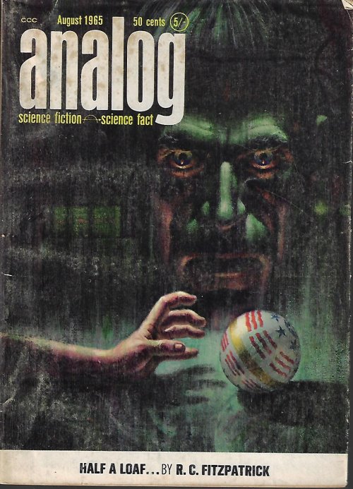 ANALOG (R. C. FITZPATRICK; CHRISTOPHER ANVIL; JAMES H. SCHMITZ; RANDALL GARRETT; POUL ANDERSON) - Analog Science Fiction/ Science Fact: August, Aug. 1965