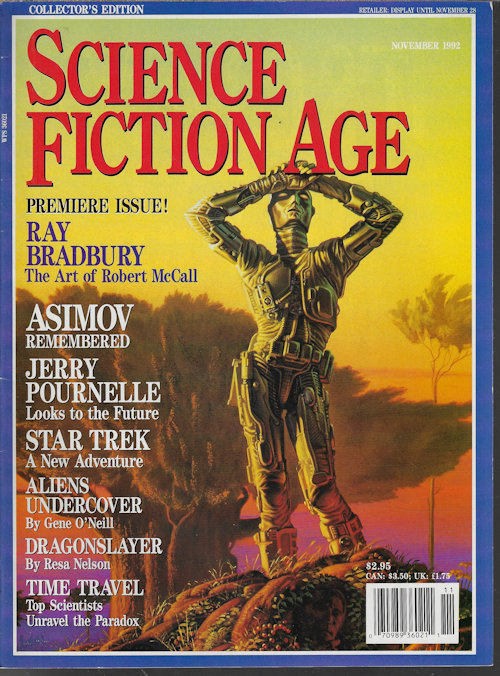 SCIENCE FICTION AGE (ADAM-TROY CASTRO; GENE O'NEILL; ARLAN ANDREWS; PAUL DI FILIPPO; RESA NELSON; DON WEBB; BARRY MALZBERG; ROBERT MCCALL; RAY BRADBURY) - Science Fiction Age: November, Nov. 1992