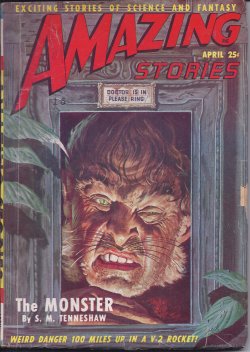 AMAZING (S. M. TENNESHAW; ROG PHILLIPS; GASTON DERREAUX; H. B. HICKEY; LEE TARBELL) - Amazing Stories: April, Apr. 1949