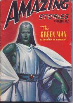 AMAZING (HAROLD M. SHERMAN; GEORGE TASHMAN; CHESTER S. GEIER; MILLEN COOKE) - Amazing Stories: October, Oct. 1946 (