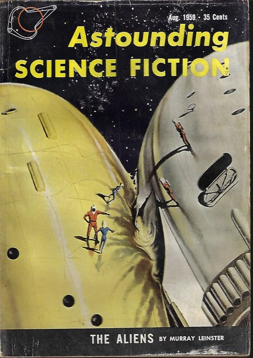 ASTOUNDING (MURRAY LEINSTER; A. BERTRAM CHANDLER; GEORGE WHITLEY; RANDALL GARRETT; ANNE WALKER; THEODORE L. THOMAS; KENNETH JOHNS) - Astounding Science Fiction: August, Aug. 1959
