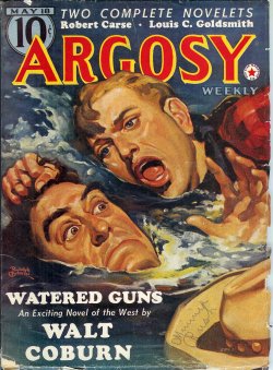 ARGOSY (ROBERT CARSE; STOOKIE ALLEN; WALT COBURN; W. A. WINDAS; JIM KJELGAARD; WILLIAM DU BOIS; LOUIS C. GOLDSMITH; ROBERT ARTHUR) - Argosy Weekly: May 18, 1940