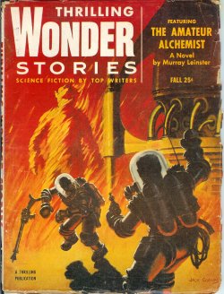 THRILLING WONDER (MURRAY LEINSTER; COLIN G. JAMESON, SR. & JR.; JACK LEWIS; WINSTON MARKS; MACK REYNOLDS; DOUGLAS & DOROTHY STAPLETON; R. S. RICHARDSON) - Thrilling Wonder Stories: Fall 1954