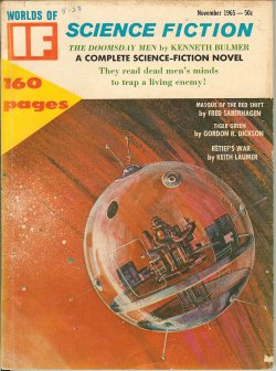 IF (KENNETH BULMER; GORDON R. DICKSON; FRED SABERHAGEN; MACK REYNOLDS; W. I. MCLAUGHLIN; KEITH LAUMER) - If Worlds of Science Fiction: November, Nov. 1965 (