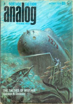 ANALOG (GORDON R. DICKSON; KATHERINE MACLEAN; JOHN DALMAS; BOB SHAW; LAWRENCE A. PERKINS) - Analog Science Fiction/ Science Fact: October, Oct. 1970 (