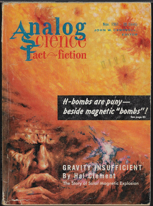 ANALOG (CHRISTOPHER ANVIL; JIM WANNAMAKER; HARRY HARRISON; GEORGE O. SMITH; HAL CLEMENT) - Analog Science Fact & Fiction: November, Nov. 1961 (