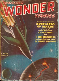 THRILLING WONDER (JACK VANCE; EMMETT MCDOWELL; RAYMOND Z. GALLUN; FREDRIC BROWN; MATT LEE; SAMUEL MINES; KENDELL FOSTER CROSSEN) - Thrilling Wonder Stories: February, Feb. 1951