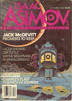 ASIMOV'S (EDWARD BRYANT; MICHAEL SWANWICK; ISAAC ASIMOV; DAMON KNIGHT; BRIAN ALDISS; O. NIEMAND) - Isaac Asimov's Science Fiction: Mid-December, Mid-Dec. 1984