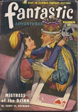 FANTASTIC ADVENTURES (GEOFF ST. REYNARD; MACK REYNOLDS; CHARLES V. DE VET; JOHN W. JAKES; GILBERT GRANT) - Fantastic Adventures: November, Nov. 1950