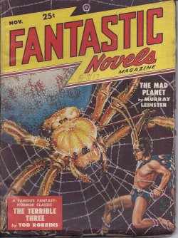 FANTASTIC NOVELS (TOD ROBBINS; MURRAY LEINSTER; WILLIAM HOLLOWAY) - Fantastic Novels: November, Nov. 1948 (