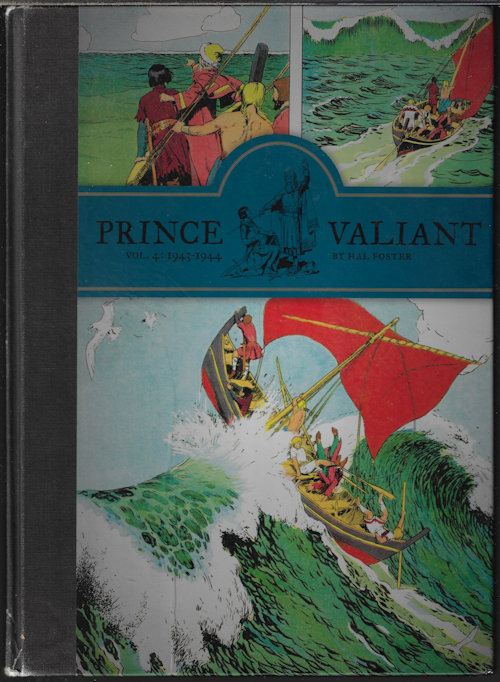 FOSTER, HAROLD R. (HAL) - Prince Valiant Vol. 4, 1943 - 1944