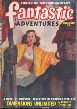 FANTASTIC ADVENTURES (BERKELEY LIVINGSTON; CHESTER S. GEIER; CHARLES F. MYERS; GERALD VANCE; WILLIAM P. MCGIVERN; LESTER BARCLAY) - Fantastic Adventures: November, Nov. 1948