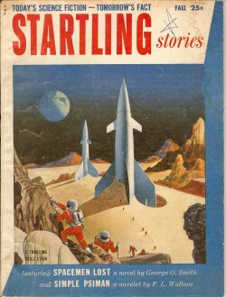 STARTLING (GEORGE O. SMITH; F. L. WALLACE; WILLIAM SAMBROT; MARGARET ST. CLAIR) - Startling Stories: Fall 1954 (