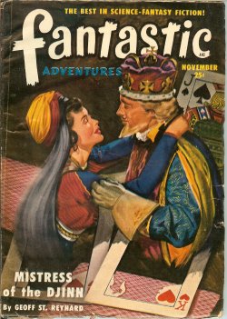 FANTASTIC ADVENTURES (GEOFF ST. REYNARD; MACK REYNOLDS; CHARLES V. DE VET; JOHN W. JAKES; GILBERT GRANT) - Fantastic Adventures: November, Nov. 1950