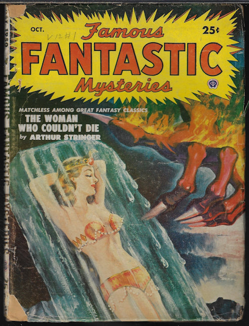 FAMOUS FANTASTIC MYSTERIES (ARTHUR STRINGER; ANDRE MAUROIS; PETER CARTUR; M. LUDINGTON CAIN) - Famous Fantastic Mysteries: October, Oct. 1950 (