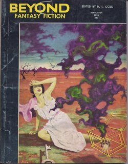 BEYOND (JAMES GUNN; SAM MERWIN, JR.; WYMAN GUINN; FRANKLIN GREGORY; MANLY BANISTER; FREDRIC BROWN; ROBERT BEINE; RALPH SPENCER) - Beyond Fantasy Fiction: September, Sept. 1954