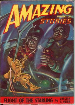 AMAZING (CHESTER S. GEIER; ROG PHILLIPS; DON WILCOX; OGE-MAKE; RICHARD S. SHAVER) - Amazing Stories: January, Jan. 1948