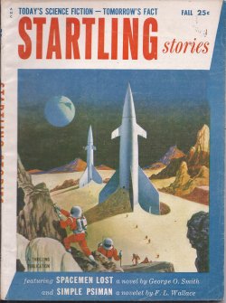 STARTLING (GEORGE O. SMITH; F. L. WALLACE; WILLIAM SAMBROT; MARGARET ST. CLAIR) - Startling Stories: Fall 1954 (