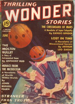 THRILLING WONDER (JOHN RUSSELL FEARN; ARTHUR LEO ZAGAT; EANDO BINDER; ANTHONY RUD; RAYMOND Z. GALLUN; RICHARD TOOKER; J. HARVEY HAGGARD; ARTHUR K. BARNES; FRANK BELKNAP LONG, JR.; JACK BINDER; MAX PLAISTED) - Thrilling Wonder Stories: June 1937