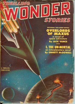 THRILLING WONDER (JACK VANCE; EMMETT MCDOWELL; RAYMOND Z. GALLUN; FREDRIC BROWN; MATT LEE; SAMUEL MINES; KENDELL FOSTER CROSSEN) - Thrilling Wonder Stories: February, Feb. 1951