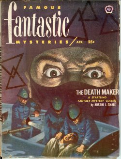 FAMOUS FANTASTIC MYSTERIES (AUSTIN J. SMALL; J. S. FLETCHER) - Famous Fantastic Mysteries: April, Apr. 1952 (