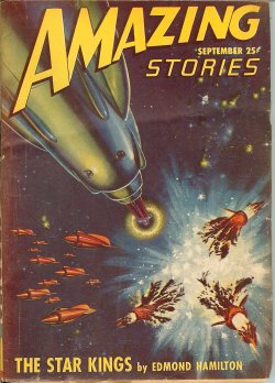 AMAZING (EDMOND HAMILTON; ROG PHILLIPS; LEE FRANCIS; FRANCES YERXA) - Amazing Stories: September, Sept. 1947 (