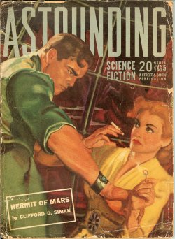 ASTOUNDING (CLIFFORD D. SIMAK; HARL VINCENT; ARTHUR J. BURKS; NAT SCHACHNER; ROSS ROCKLYNNE; JACK WILLIAMSON) - Astounding Science Fiction: June 1939 (