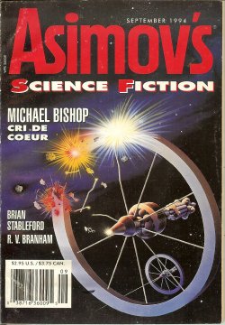ASIMOV'S (MICHAEL BISHOP; BRIAN STABLEFORD; R. V. BRANHAM; HOLLY WADE; ALAN GORDON; TONY DANIEL) - Asimov's Science Fiction: September, Sept. 1994