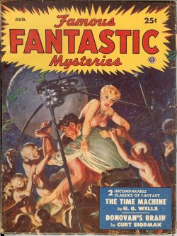 FAMOUS FANTASTIC MYSTERIES (H. G. WELLS; CURT SIODMAK) - Famous Fantastic Mysteries: August, Aug. 1950 (