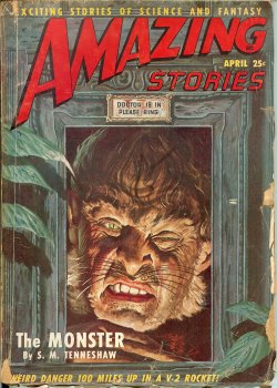 AMAZING (S. M. TENNESHAW; ROG PHILLIPS; GASTON DERREAUX; H. B. HICKEY; LEE TARBELL) - Amazing Stories: April, Apr. 1949