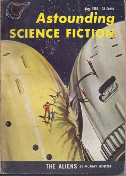 ASTOUNDING (MURRAY LEINSTER; A. BERTRAM CHANDLER; GEORGE WHITLEY; RANDALL GARRETT; ANNE WALKER; THEODORE L. THOMAS; KENNETH JOHNS) - Astounding Science Fiction: August, Aug. 1959