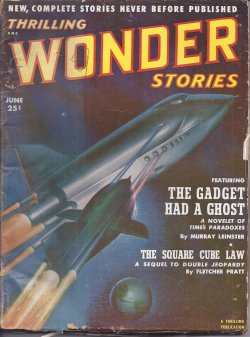 THRILLING WONDER (MURRAY LEINSTER; FLETCHER PRATT; GEORGE O. SMITH; WALLACE UMPHREY; R. J. MCGREGOR; FRITZ LEIBER; JAMES BLISH; JEROME BIXBY) - Thrilling Wonder Stories: June 1952