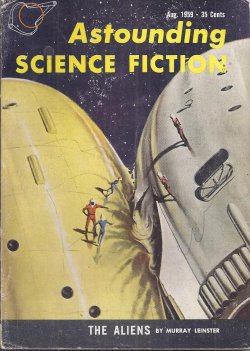 ASTOUNDING (MURRAY LEINSTER; A. BERTRAM CHANDLER; GEORGE WHITLEY; RANDALL GARRETT; ANNE WALKER; THEODORE L. THOMAS; KENNETH JOHNS) - Astounding Science Fiction: August, Aug. 1959