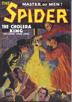 THE SPIDER (NORVELL PAGE WRITING AS GRANT STOCKBRIDGE) - The Cholera King; the Spider #31 (Orig. The Spider Magzine: April, Apr. 1936)