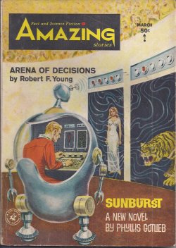 AMAZING (ROBERT F. YOUNG; DOBBIN THORPE; VANCE SIMONDS; PHYLLIS GOTLIEB; BEN BOVA) - Amazing Stories: March. Mar. 1964 (