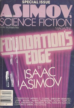 ASIMOV'S (GERRY MOONEY; MARTIN GARDNER; ISAAC ASIMOV; PAT CADIGAN; JAYGE CARR; PETER PAYACK; BOB SHAW; HOPE ATHEARN; DENNIS TAKESAKO; JAMES CORRICK) - Isaac Asimov's Science Fiction: December, Dec. 1982 (
