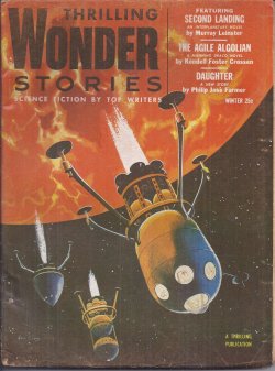 THRILLING WONDER (MURRAY LEINSTER; KENDALL FOSTER CROSSEN; PHILIP JOSE FARMER; TOM MCMORROW, JR.; PHILIP K. DICK; LU KELLA; OLIVER SAARI; BILL VENABLE; R. S. RICHARDSON) - Thrilling Wonder Stories: Winter 1954