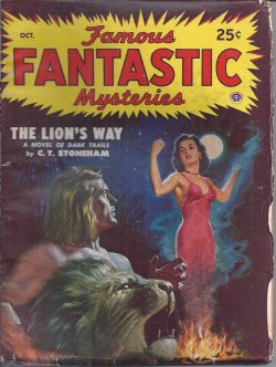FAMOUS FANTASTIC MYSTERIES (C. T. STONEHAM; RAY BRADBURY; WILLIAM TENN; THEODORE STURGEON) - Famous Fantastic Mysteries: October, Oct. 1948 (