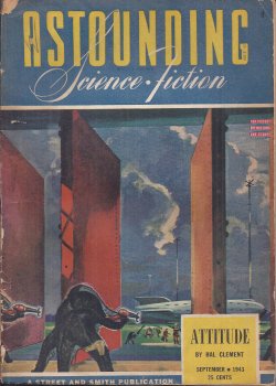 ASTOUNDING (C. L. MOORE; A. E. VAN VOGT; RAY BRADBURY; HAL CLEMENT; H. H. HOMES - AKA ANTHONY BOUCHER; WILLY LEY) - Astounding Science Fiction: September, Sept. 1943 (